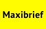 Maxibrief